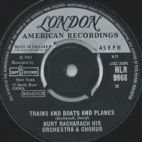 The Burt Bacharach Orchestra & Chorus - Trains And Boats And Planes