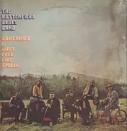 The Butterfield Blues Band - Sometimes I just feel like smilin'