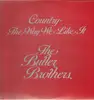 LP - The Butler Brothers - Country - The Way We Like It