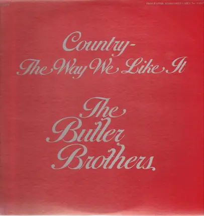 The Butler Brothers - Country - The Way We Like It