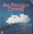 LP - The Byrds, The Beach Boys a.o. - San Francisco Dreams