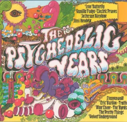 The Byrds, Velvet Underground, Eric Burdon and the Animals u.a - The Psychedelic Years