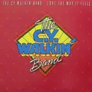 LP - The C.Y. Walkin' Band - Love The Way It Feels