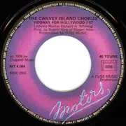 7'' - The Canvey Island Chorus - Hooray For Hollywood
