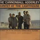 LP - The Cannonball Adderly - Quintet at the Lighthouse