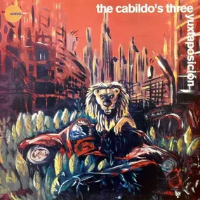 The Cabildos Three - Yuxtaposicion