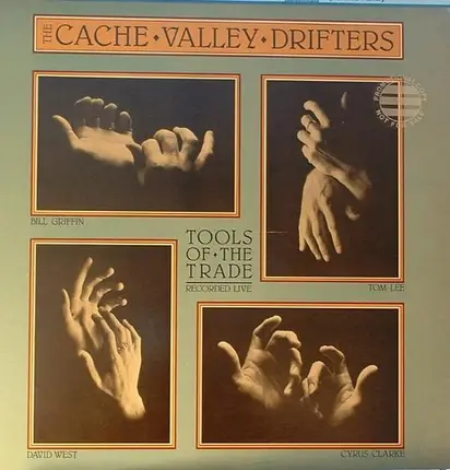 The Cache Valley Drifters - Tools of the Trade