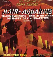 The California Poppy Pickers - Hair-Aquarius