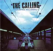 CD - The Calling - Camino Palmero