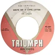 The Capitals - Write Me A Love Letter / Three O'Clock Rock