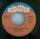 7'' - The Capitals - Bridge Over Broadway / Love Him Out Of Your Mind