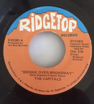 The Capitals - Bridge Over Broadway / Love Him Out Of Your Mind