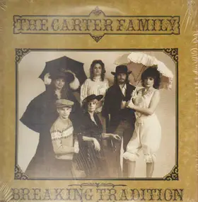 The Carter Family - Breaking Tradition