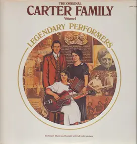 The Carter Family - The Original Carter Family Legendary Performers, Volume 1