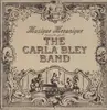 LP - The Carla Bley Band - Musique Mecanique