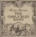 LP - The Carla Bley Band - Musique Mecanique