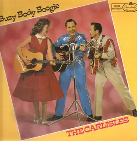 The Carlisles - Busy Body Boogie
