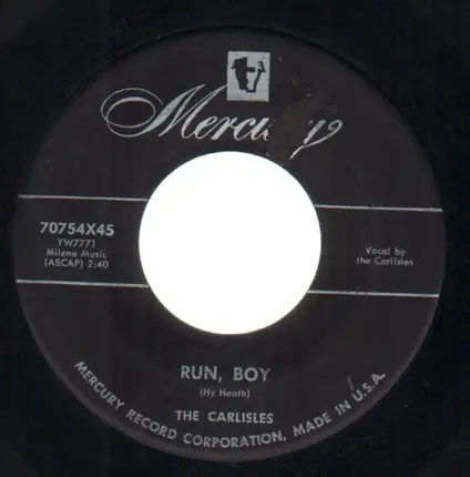 The Carlisles - Run Boy / Dangerous Crossing