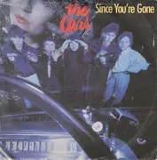 7'' - The Cars - Since You're Gone