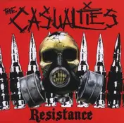 The Casualties - Resistance