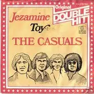 The Casuals - Jezamine / Toy