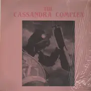 The Cassandra Complex - Moscow Idaho