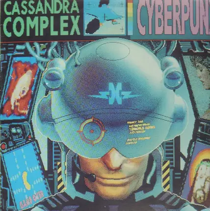 The Cassandra Complex - Cyberpunx