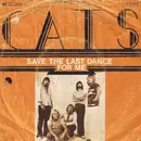 7'' - The Cats - Save The Last Dance For Me