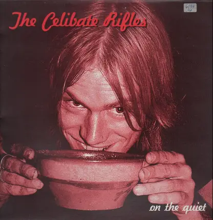 The Celibate Rifles - On The Quiet