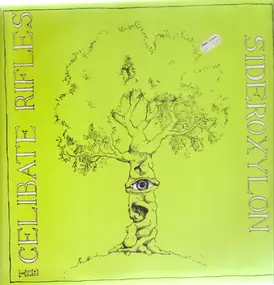 The Celibate Rifles - Sideroxylon / The Celibate Rifles