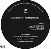 The Cellar Boys - Pay Me Back Rmxs