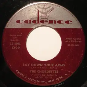 The Chordettes - Lay Down Your Arms