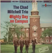 LP - The Chad Mitchell Trio - Mighty Day On Campus