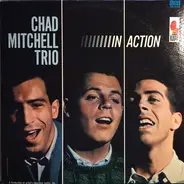 The Chad Mitchell Trio - In Action