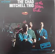 The Chad Mitchell Trio - The Chad Mitchell Trio At The Bitter End