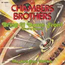 7'' - The Chambers Brothers - Bring It Down Front (Pretty Mama) /  Me And Your Mother