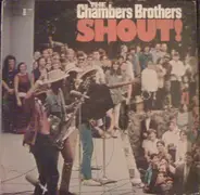 The Chambers Brothers - Shout!