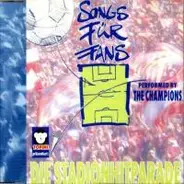 The Champions - Songs Für Fans