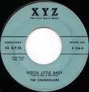 7'' - The Chancellors - Gotta Little Baby