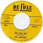 The Chanters - No No No / I Make This Pledge (To You)