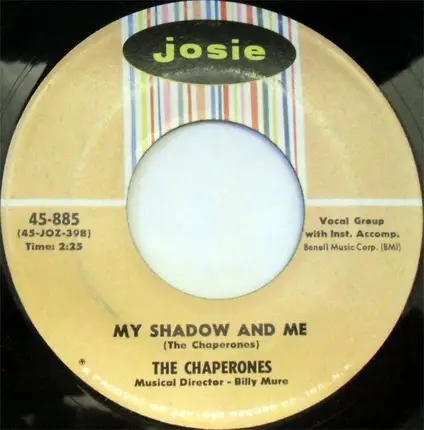 The Chaperones - My Shadow And Me / Shining Star