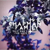 The Chapman Family - This One's For Love
