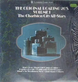 The Charleston City All-Stars - The Original Roaring 20's Volume 1