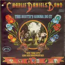 7'' - The Charlie Daniels Band - The South's Gonna Do It