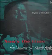LP - The Charlie Parker Quartet - The Genius Of Charlie Parker #3, Now's The Time - JAPAN VERVE