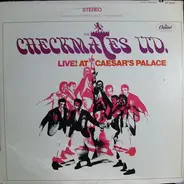 The Checkmates LTD. - Live! At Caesar's Palace