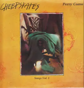 Cheepskates - Songs Vol. 1 Perry Como