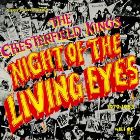 Chesterfield Kings - Night Of The Living Eyes