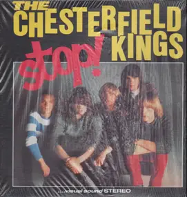 Chesterfield Kings - Stop!