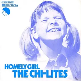 The Chi-Lites - Homely Girl